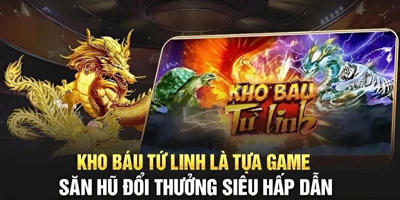 CF68 - Trang chơi nổ hũ Kho Báu Tứ Linh tính năng độc đáo
